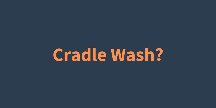 cradle wash featured image
